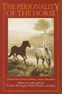 The Personality of the Horse - Aymar, Brandt (Editor), and Random House Value Publishing, and Sagarin, Edward