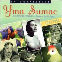 The Peruvian Songbird - Yma Sumac