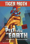 The Pest Show on Earth