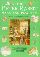 The Peter Rabbit Make-And-Play Book - 