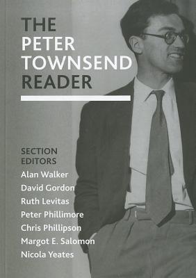 The Peter Townsend Reader - Walker, Alan (Editor), and Gordon, David (Editor), and Levitas, Ruth (Editor)
