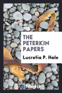 The Peterkin Papers