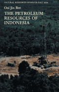 The Petroleum Resources of Indonesia