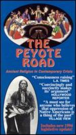 The Peyote Road: Ancient Religion in Contemporary Crisis - 