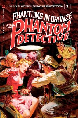 The Phantom Detective: Phantoms in Bronze - Murray, Will (Introduction by), and Moring, Matthew, and Donovan, Laurence