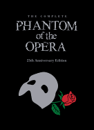 The Phantom of the Opera 25th anniversary edition: UK Trade Edition
