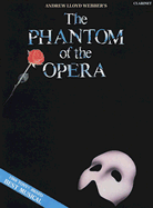 The Phantom of the Opera: Solos for Clarinet