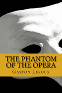 The Phantom of the Opera