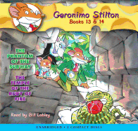 The Phantom of the Subway / The Temple of the Ruby of Fire (Geronimo Stilton #13 &#14)