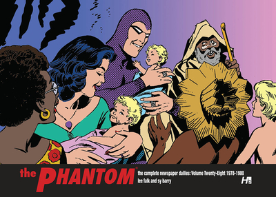 The Phantom the Complete Dailies Volume 28: 1978-1980; - Falk, Lee, and Herman, Daniel (Editor), and Barry, Sy