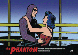 The Phantom the Complete Newspaper Dailies by Lee Falk and Wilson McCoy: Volume Twelve 1953-1955
