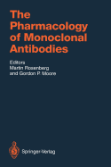 The Pharmacology of Monoclonal Antibodies