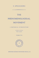 The Phenomenological Movement: A Historical Introduction