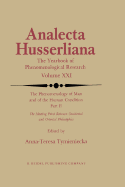 The Phenomenology of Man and of the Human Condition: II: The Meeting Point Between Occidental and Oriental Philosophies