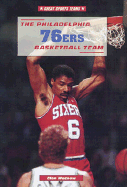 The Philadelphia 76ers Basketball Team