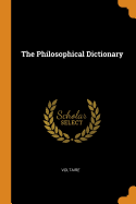The Philosophical Dictionary