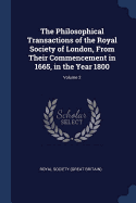 The Philosophical Transactions of the Royal Society of London, From Their Commencement in 1665, in the Year 1800; Volume 2