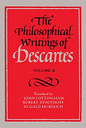 The Philosophical Writings of Descartes: Volume 2