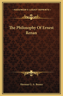 The Philosophy of Ernest Renan