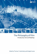 The Philosophy of Film: Introductory Text and Readings