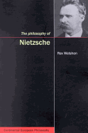 The Philosophy of Nietzsche: Volume 4