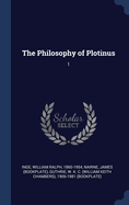 The Philosophy of Plotinus ...; 1