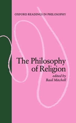 The Philosophy of Religion - Mitchell, Basil