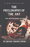 The Philosophy of the Ant: The Entrepreneur's Secret