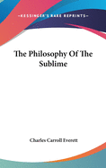 The Philosophy Of The Sublime