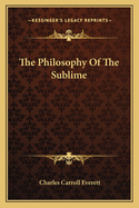 The Philosophy Of The Sublime