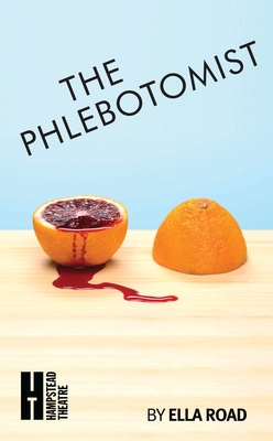 The Phlebotomist - Road, Ella