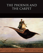 The Phoenix and the Carpet