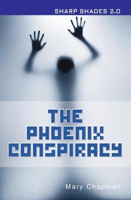 The Phoenix Conspiracy  (Sharp Shades) - Chapman Mary