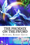 The Phoenix on the Sword: Conan the Barbarian #1