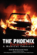 The Phoenix Prescription: A Medical Thriller