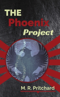 The Phoenix Project - Pritchard, M R