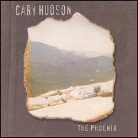 The Phoenix - Cary Hudson