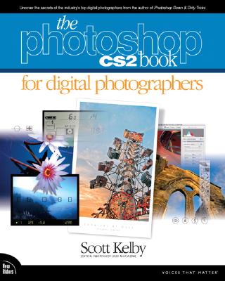 The Photoshop Cs2 Book for Digital Photographers - Kelby, Scott