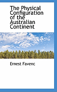 The Physical Configuration of the Australian Continent