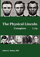 The Physical Lincoln Complete