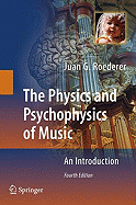 The Physics and Psychophysics of Music: An Introduction