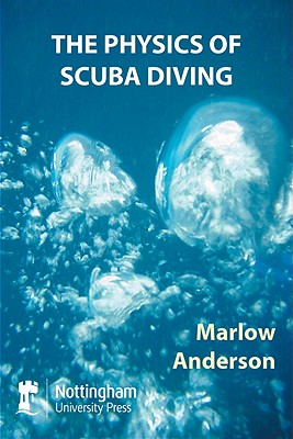 The Physics of Scuba Diving - Anderson, Marlow
