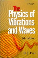 The Physics of Vibrations and Waves