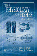 The Physiology of Fishes, Third Edition