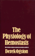 The physiology of hemostasis