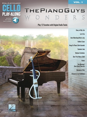 The Piano Guys - Wonders: Cello Play-Along Volume 1 - The Piano Guys