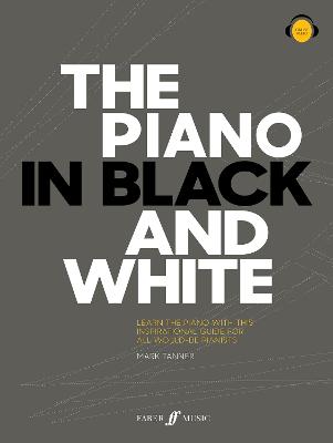 The Piano in Black and White - Tanner, Mark (Composer)