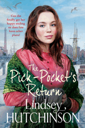 The Pick-Pocket's Return: Discover the BRAND NEW instalment in the heartbreaking Pick Pocket saga series from Lindsey Hutchinson for 2025