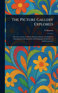 The Picture Gallery Explored
