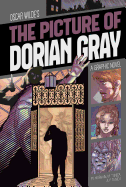 The Picture of Dorian Gray: A Graphic Novel